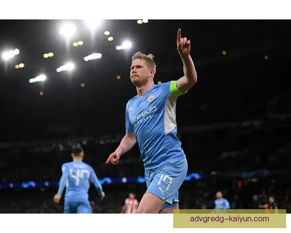 德布劳内在英超联赛中迎来百年进球，状态持续提升引人关注