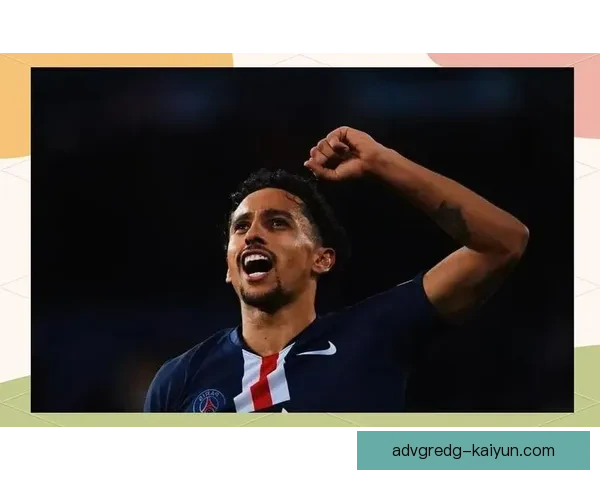 马尔基尼奥斯继续展现忠诚，巴黎圣日耳曼的核心地位无可动摇